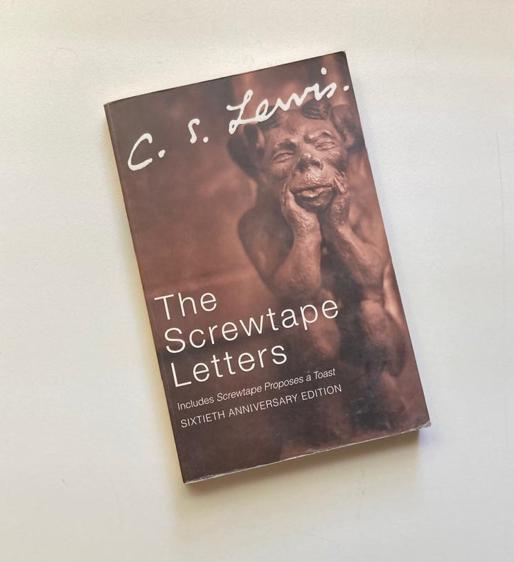 The screwtape letters - C.S. Lewis