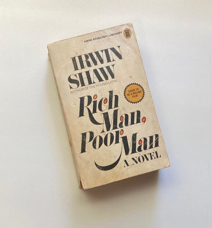 Rich man, poor man - Irwin Shaw