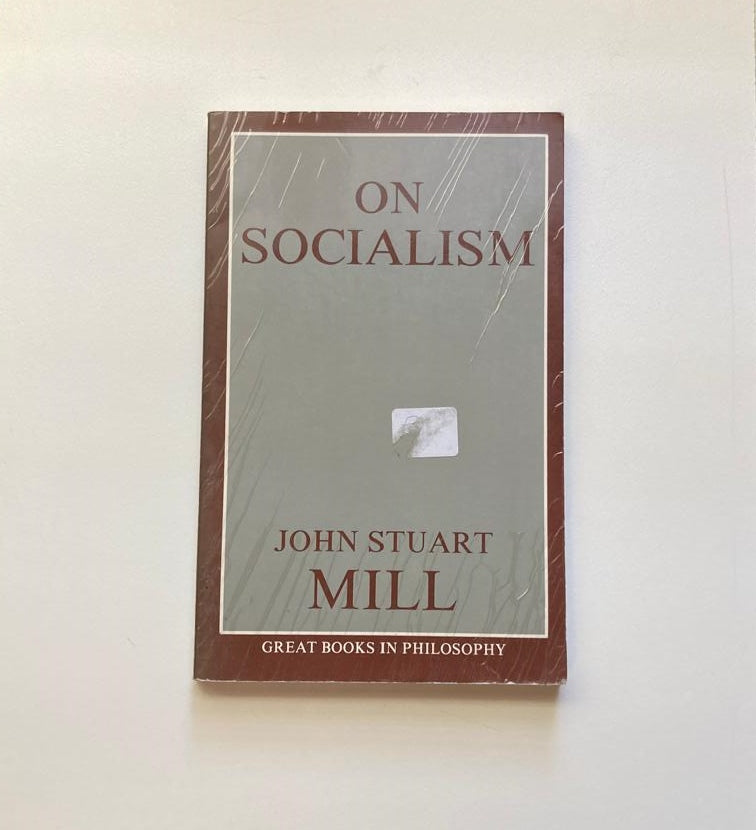 On socialism - John Stuart Mill