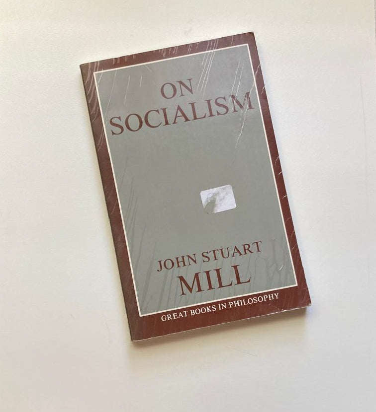 On socialism - John Stuart Mill