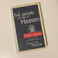 The five people you meet in heaven - Mitch Albom