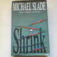 Shrink - Michael Slade