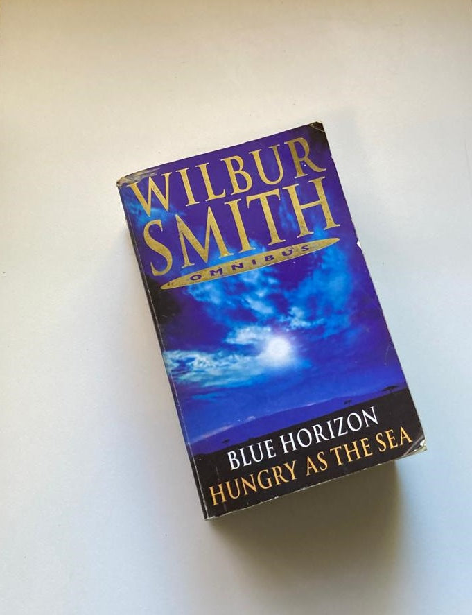 Blue horizon / Hungry as the sea (Omnibus) - Wilbur Smith