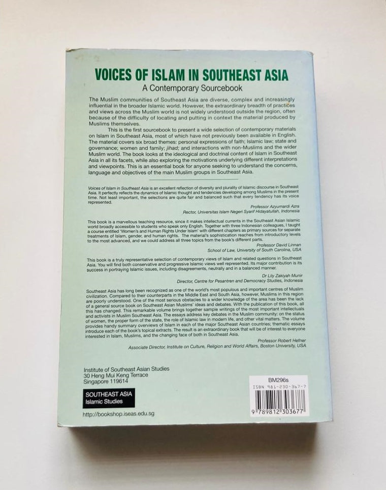 Voices of Islam in Southeast Asia: A contemporary sourcebook - Compiled and edited by Greg Fealy and Virginia Hooker