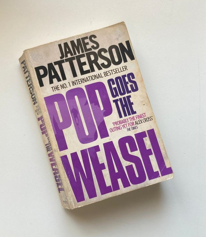 Pop goes the weasel - James Patterson (Alex Cross #5)