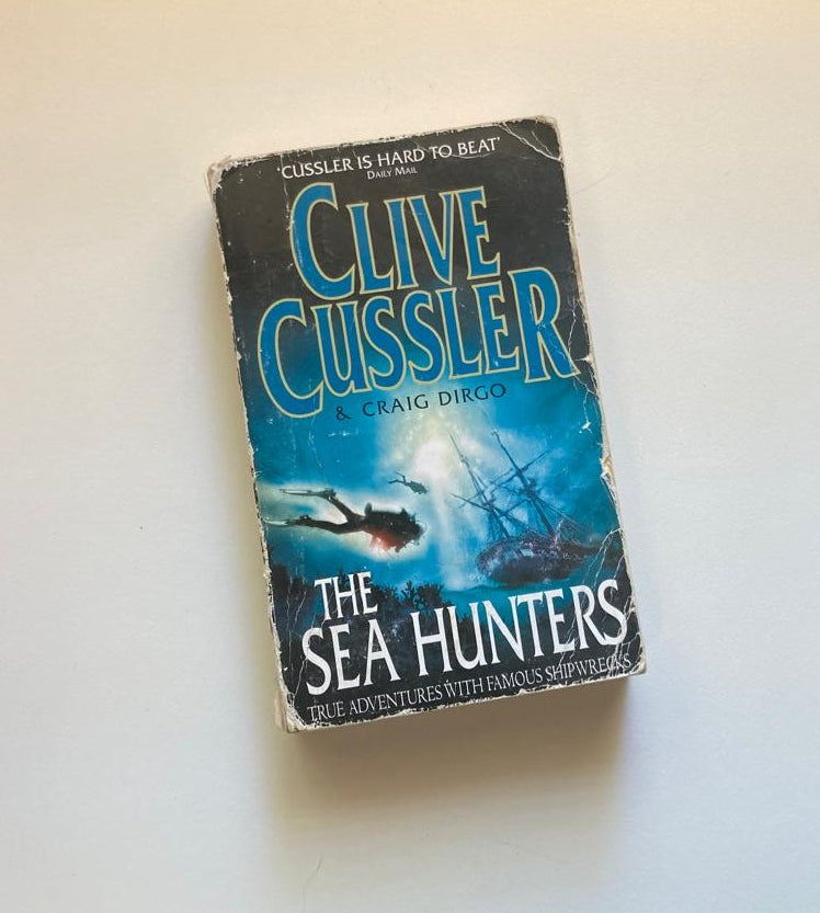 The sea hunters - Clive Cussler