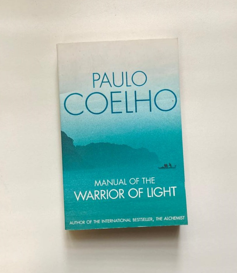 Manual of the warrior of light - Paulo Coelho