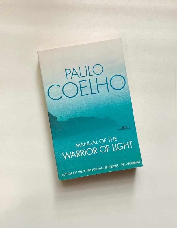 Manual of the warrior of light - Paulo Coelho