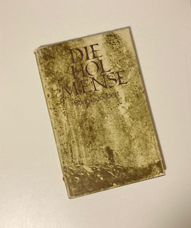 Die hol mense - Shanie Joubert (First edition; rare)