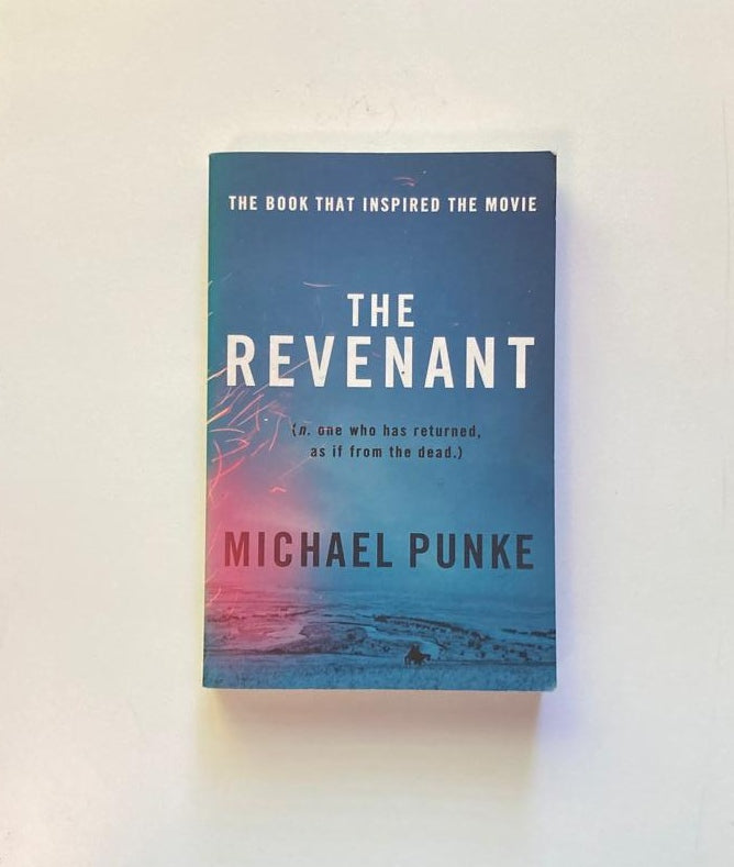 The revenant - Michael Punke