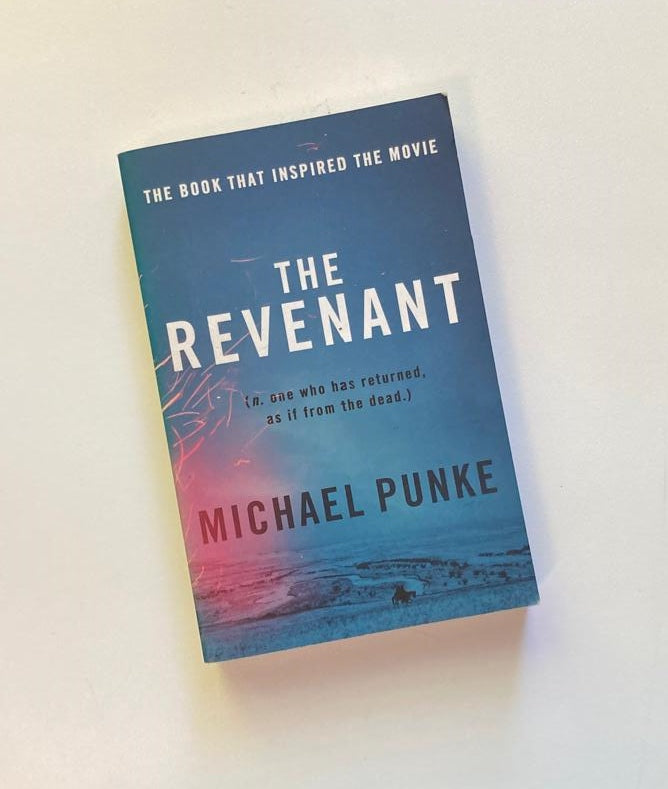 The revenant - Michael Punke