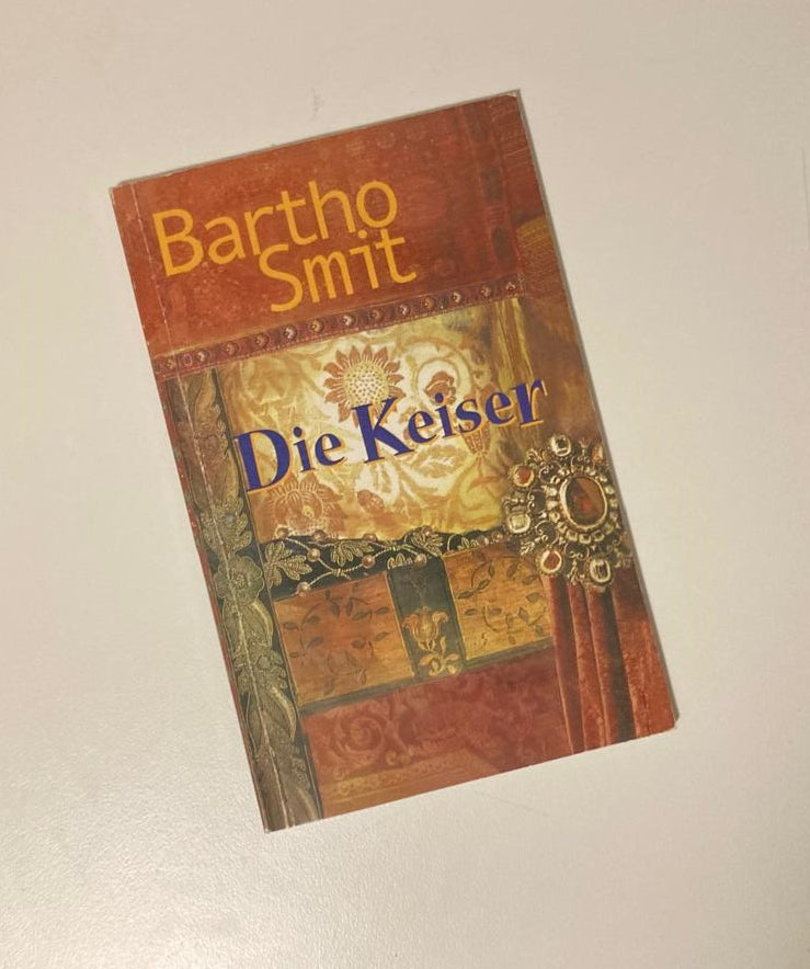 Die keiser - Bartho Smit