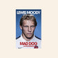 Mad Dog: An Englishman - Lewis Moody: My life in rugby