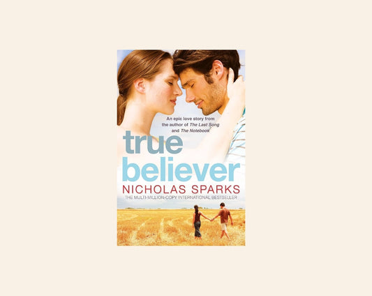 True believer - Nicholas Sparks (Jeremy Marsh and Lexie Darnell #1)