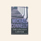 The Lincoln lawyer - Michael Connelly