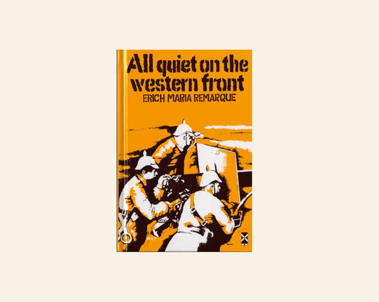 All quiet on the western front - Erich Maria Remarque