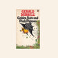 Golden bats and pink pigeons - Gerald Durrell