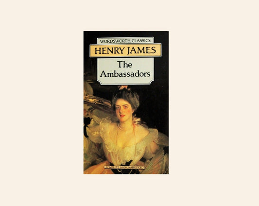 The ambassadors - Henry James