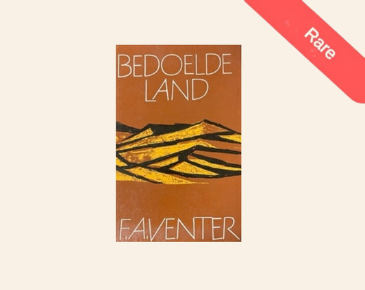 Bedoelde land - F.A. Venter (Rare)