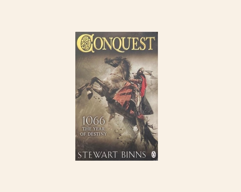 Conquest - Stewart Binns (Making of England #1)