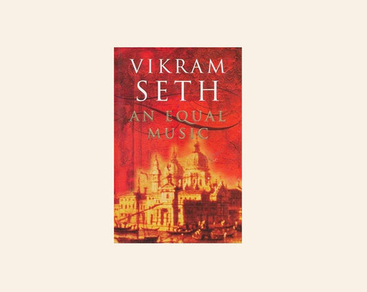 An equal music - Vikram Seth