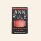 You belong to me and other true cases - Ann Rule (Crime files #2)