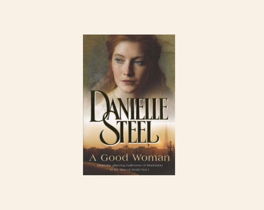 A good woman - Danielle Steel