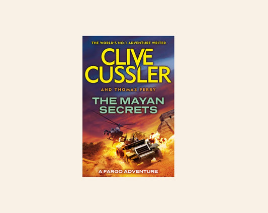 The Mayan secrets - Clive Cussler (Fargo Adventures #5)