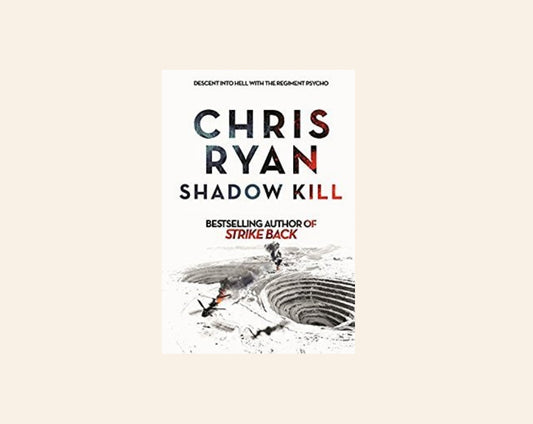 Shadow kill - Chris Ryan (Strike back #2)