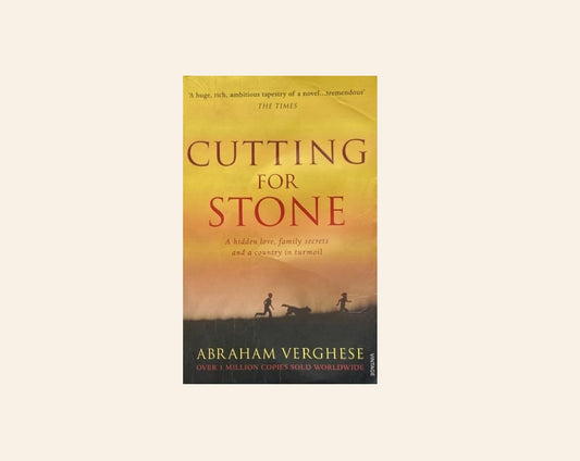 Cutting for stone - Abraham Verghese