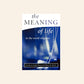 The meaning of life in the world religions - Edited by Joseph Runzo and Nancy M. Martin