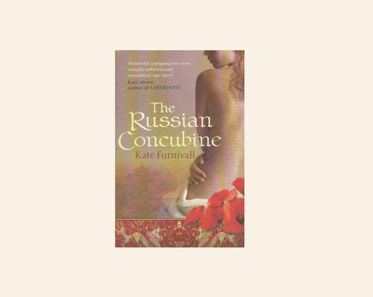 The Russian concubine - Kate Furnivall (The Russian Concubine #1)