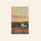 All he ever wanted - Anita Shreve