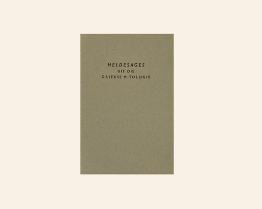 Heldesages uit die Griekse mitologie - F.J. Eybers