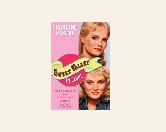 Sweet Valley High: Double love, Secrets, Playing with Fire - Francine Pascal (Sweet Valley High #1-3)