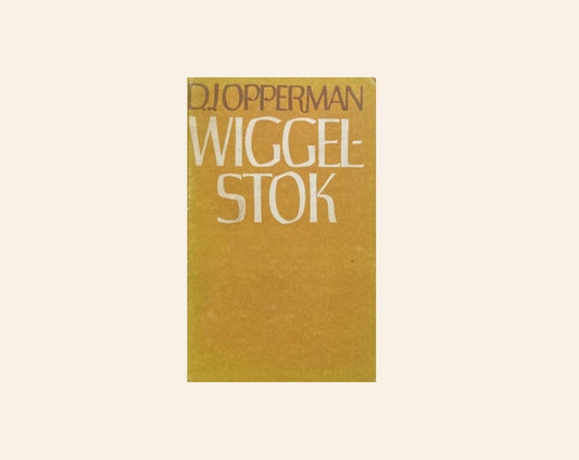 Wiggelstok - D.J. Opperman