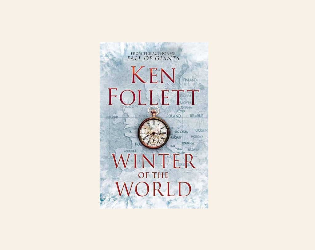 Winter of the world - Ken Follett (The Century Trilogy #2)