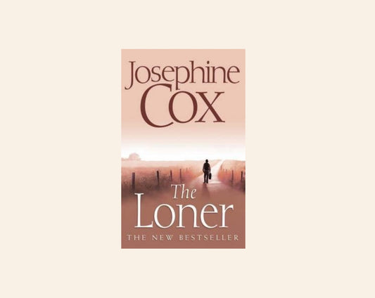 The loner - Josephine Cox