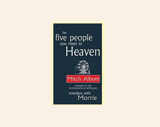 The five people you meet in heaven - Mitch Albom