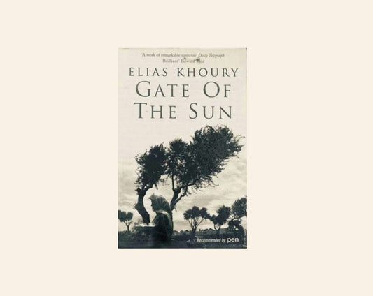Gate of the sun - Elias Khoury