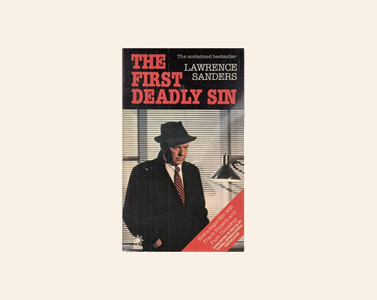 The first deadly sin - Lawrence Sanders (Deadly Sins #2)