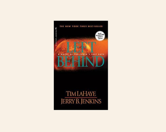 Left behind - Tim LaHaye and Jerry B. Jenkins (Left Behind #1)