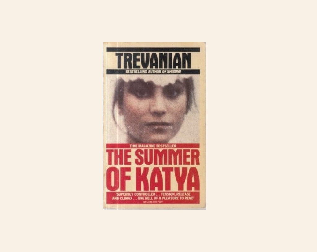 The summer of Katya - Trevanian