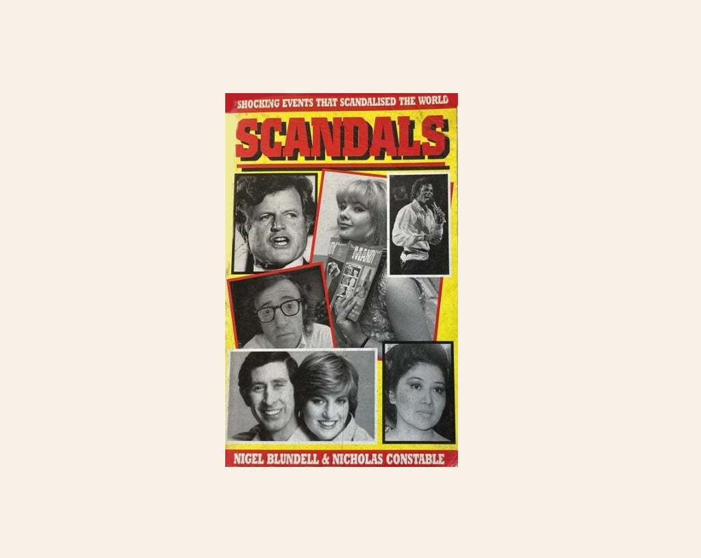 Scandals - Nigel Blundell and Nicholas Constable