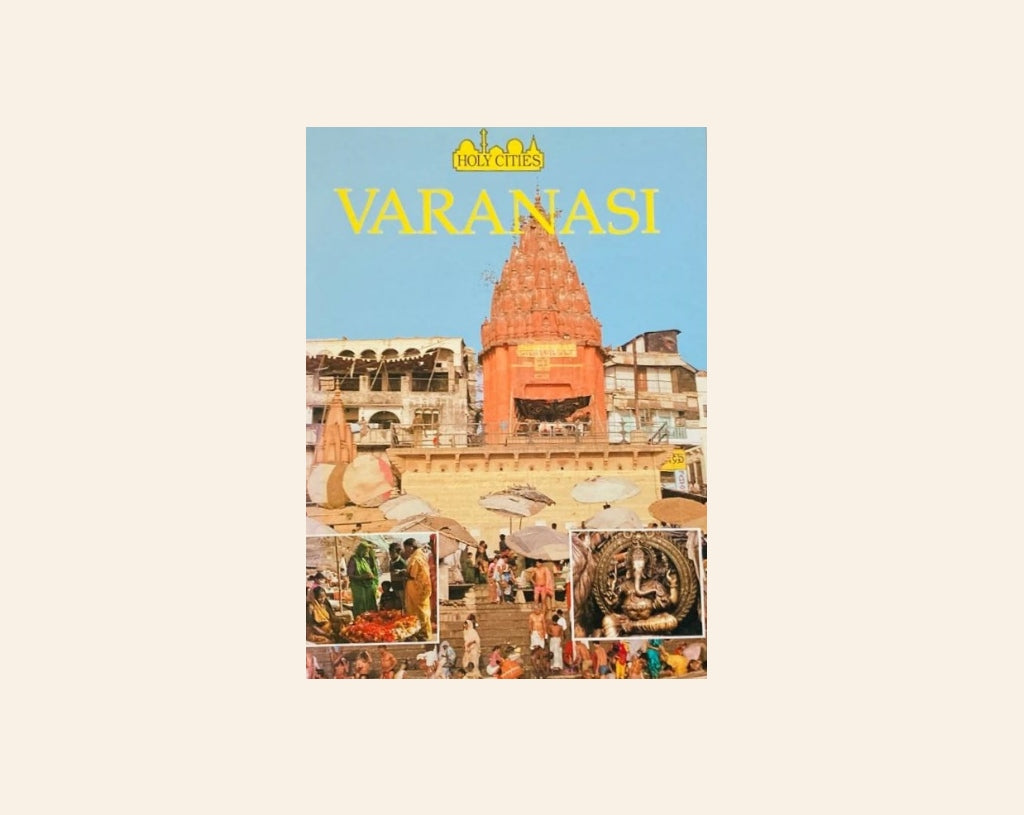 Varanasi (Holy Cities) - Anita Ganeri