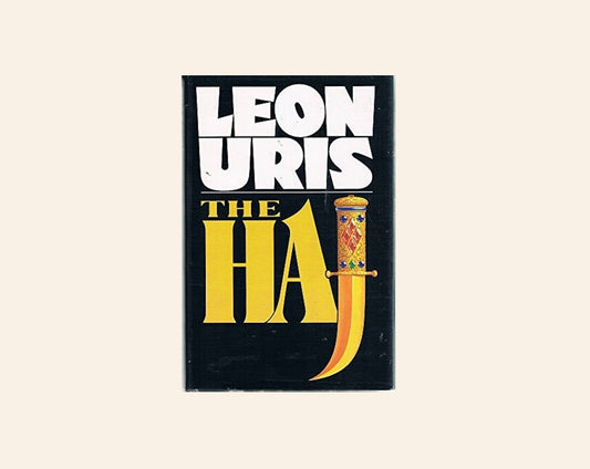 The Haj - Leon Uris