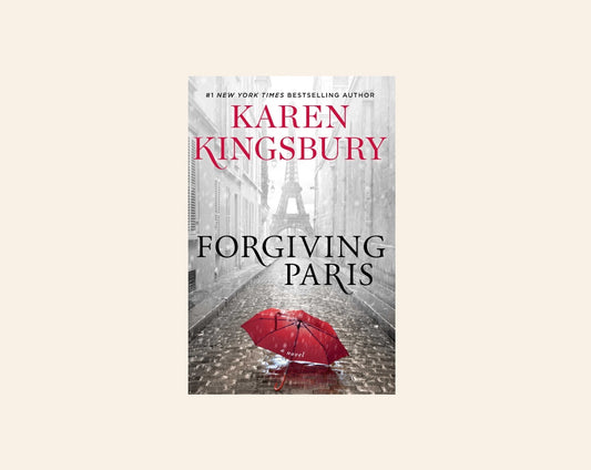 Forgiving Paris - Karen Kingsbury (The Baxter Family #8)