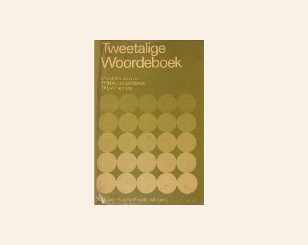 Tweetalige woordeboek - Prof. dr. D.B. Bosman, Prof. I.W. van der Merwe en Dr. L.W. Hiemstra