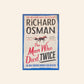 The man who died twice - Richard Osman (Thursday Murder Club #2)