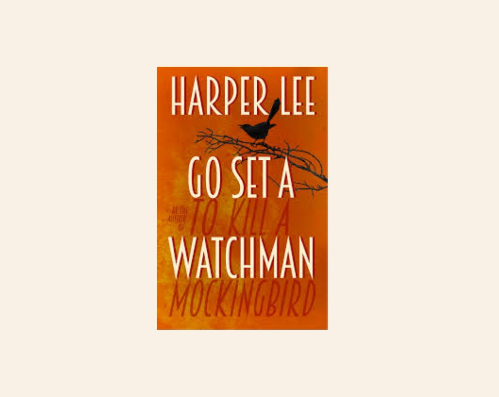 Go set a watchman - Harper Lee